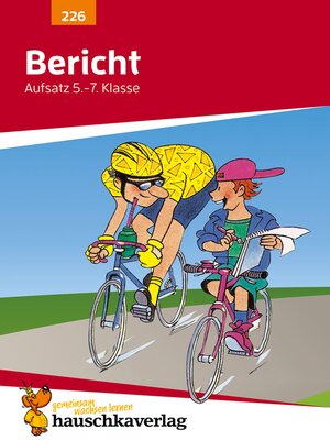 cover image of Bericht. Aufsatz 5.-7. Klasse